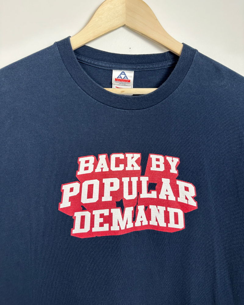 
                  
                    Vintage "Back By Popular Demand" T-Shirt - Size L
                  
                