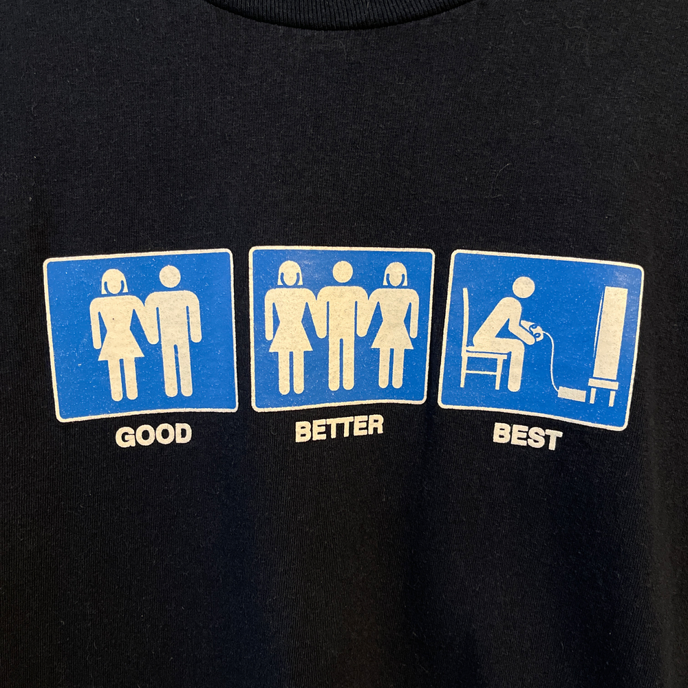 
                  
                    Vintage "Good, Better, Best" T-Shirt - Size L
                  
                